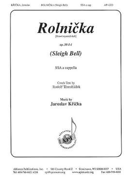 Jaroslav Kricka: Rolnicka/Sleigh Bell