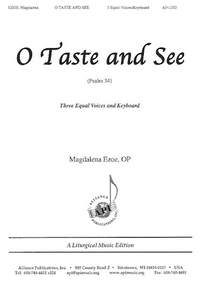 Magdalena Ezoe: O Taste and See (Ps.33)