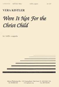 Vera Kistler: Were It Not for the Christ Child