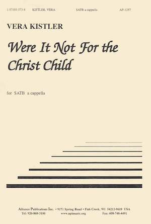 Vera Kistler: Were It Not for the Christ Child
