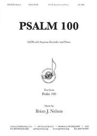 Brian J. Nelson: Psalm 100