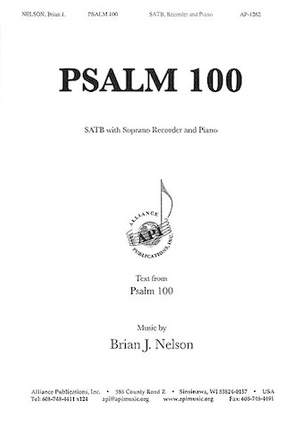 Brian J. Nelson: Psalm 100