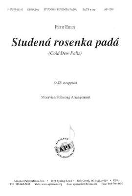 Petr Eben: Studena Rosenka Pada/Cold Dew Falls