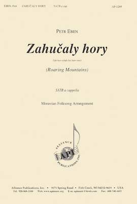 Petr Eben: Zahucaly Hory/Roaring Mountains