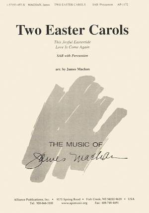 James J. Machan: Two Easter Carols