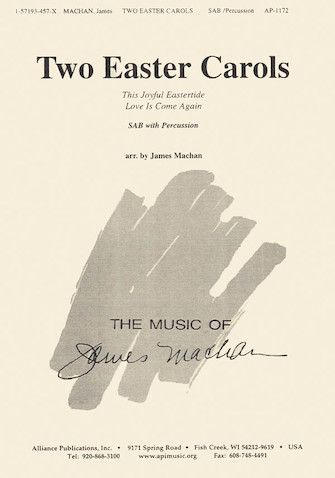 James J. Machan: Two Easter Carols