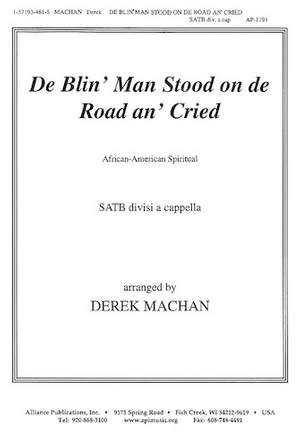 Derek Machan: De Blin' Man Stood on de Road an' Cried