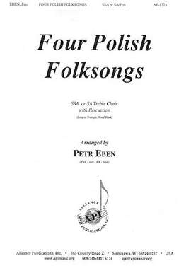 Petr Eben: Four Polish Folksongs