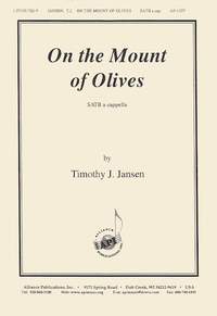Timothy J. Jansen: On the Mount of Olives