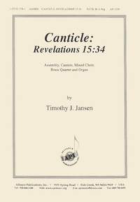 Timothy J. Jansen: Canticle - Revelations 15-34