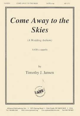 Timothy J. Jansen: Come Away to the Skies