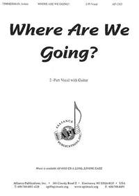 JoAnn Timmerman: Where Are We Going?