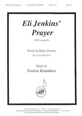 Gordon Krunnfusz: Eli Jenkins' Prayer
