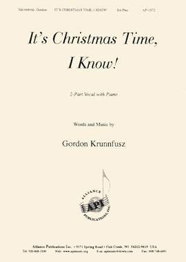 Gordon Krunnfusz: It's Christmas Time, I Know