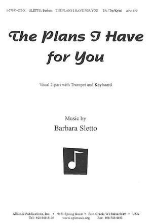 Barbara Sletto: The Plans I Have for You