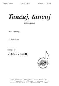 Miroslav Raichl: Tancuj, Tancuj/Dance, Dance