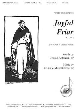 James V. Marchiona: Joyful Friar (Prayer to St. Dominic)