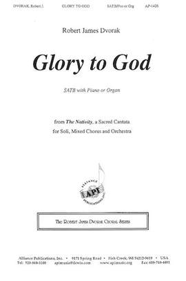 Robert James Dvorak: Glory to God