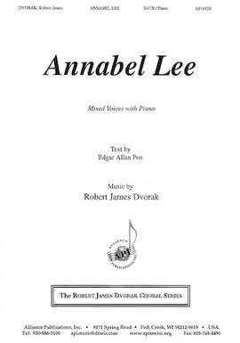 Robert James Dvorak: Annabel Lee