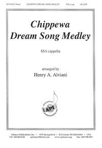 Henry A. Alviani: Chippewa Dream Song Medley