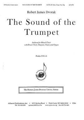 Robert James Dvorak: The Sound of the Trumpet
