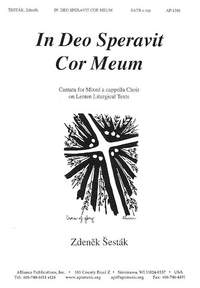 Zdenek Sesták: In Deo Speravit Cor Meum