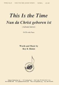 Roy B. Hinkle: This Is the Time
