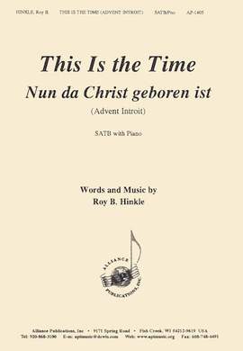 Roy B. Hinkle: This Is the Time