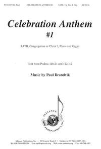 Paul A. Brandvik: Celebration Anthem!