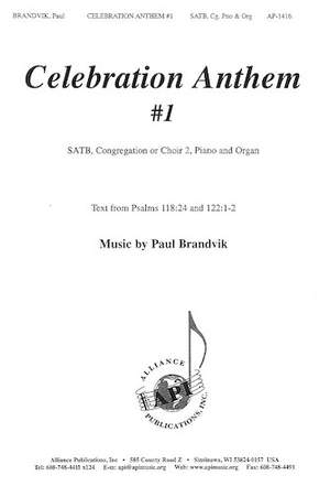 Paul A. Brandvik: Celebration Anthem!