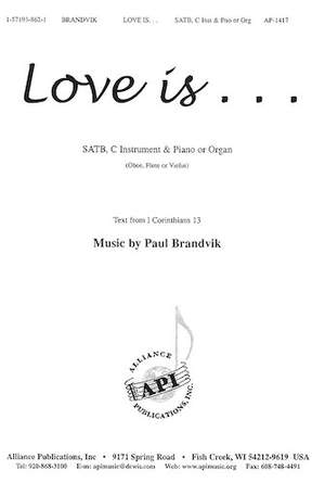 Paul A. Brandvik: Love Is...