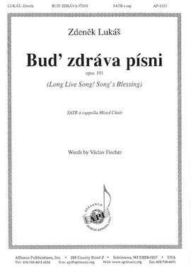 Zdenek Lukás: Bud' Zdráva Písni