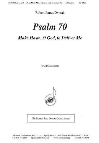 Robert James Dvorak: Psalm 70