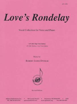 Robert Dvorak: Love's Rondelay - H Voc Solos-pno