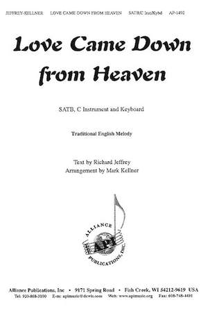 Richard Jeffrey: Love Came Down from Heaven