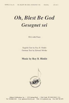 Roy B. Hinkle: Oh, Blest Be God/Gesegnet Sei