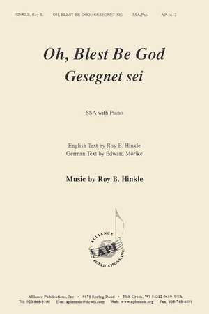 Roy B. Hinkle: Oh, Blest Be God/Gesegnet Sei