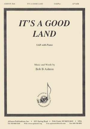 Bob B. Ashton: It's a Good Land
