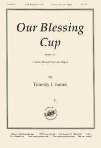 Timothy J. Jansen: Our Blessing Cup