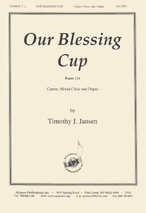 Timothy J. Jansen: Our Blessing Cup