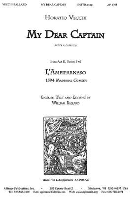 Horatio Vecchi: My Dear Captain