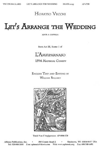 Horatio Vecchi: Let's Arrange the Wedding