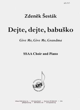 Zdenek Sesták: Dejte, Dejte, Babuska