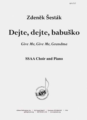 Zdenek Sesták: Dejte, Dejte, Babuska