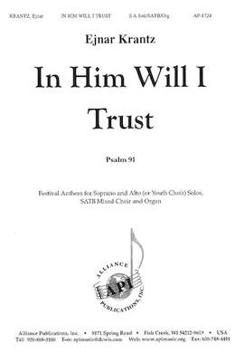 Ejnar Krantz: In Him Will I Trust