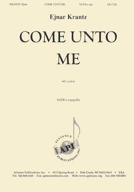 Ejnar Krantz: Come Unto Me