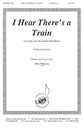 Phil Martin: I Hear There's a Train