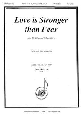 Phil Martin: Love Is Stronger Than Fear