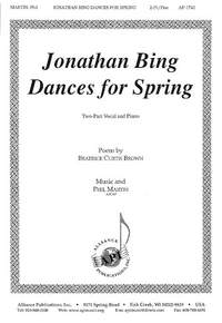 Phil Martin: Jonathan Bing Dances for Spring