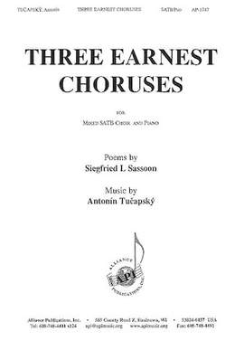 Antonin Tucapsky: Three Earnest Choruses